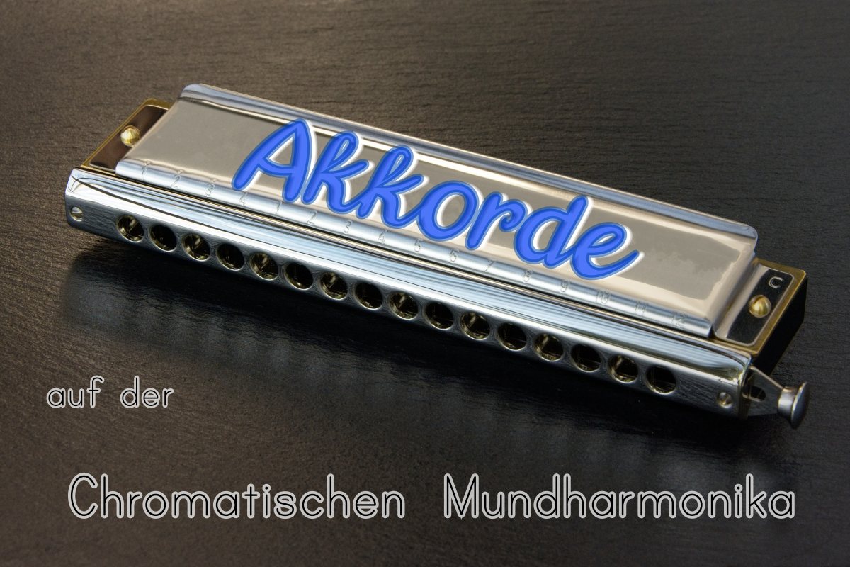 Akkorde Chromatische Mundharmonika