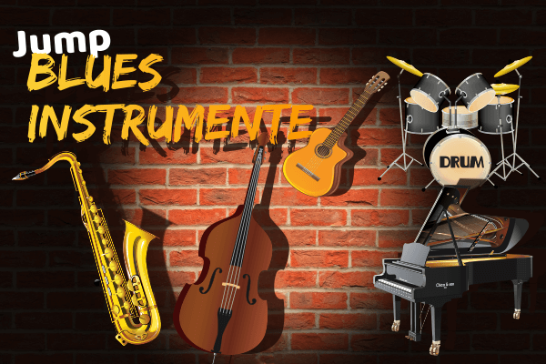 Typische Jump-Blues Instrumente: Saxophon, Kontrabass, Schlagzeug, Blues-Piano, Akustische Gitarre