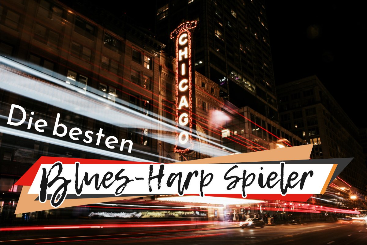 Text: Beste Blues Harp Mundharmonika Spieler, Hintergrund: Chicago