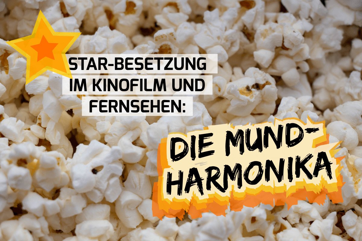 mundharmonika im kino film fernsehen popcorn